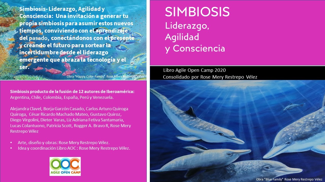 SIMBIOSIS: Liderazgo, Agilidad y Consciencia