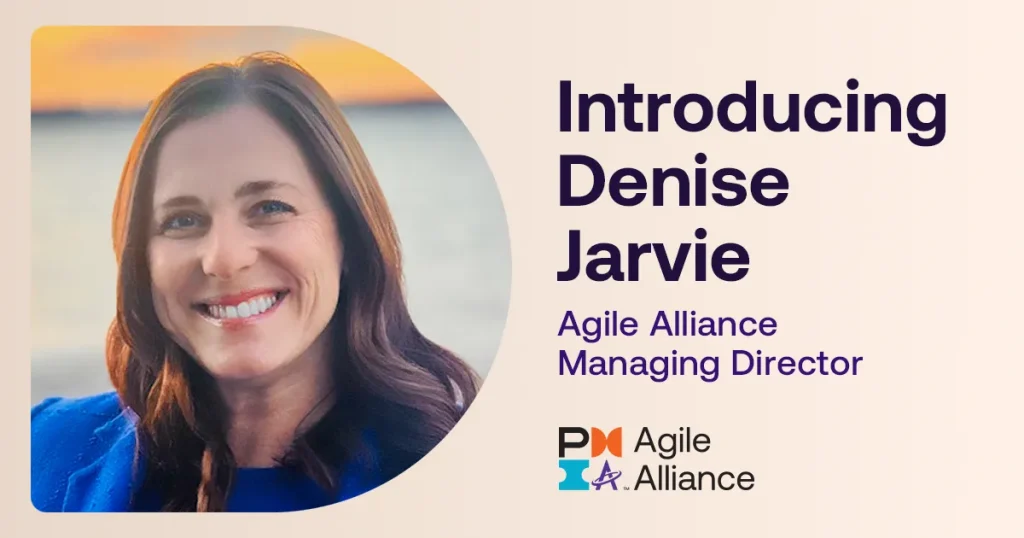 Introducing our New Agile Alliance Managing Director, Denise Jarvie